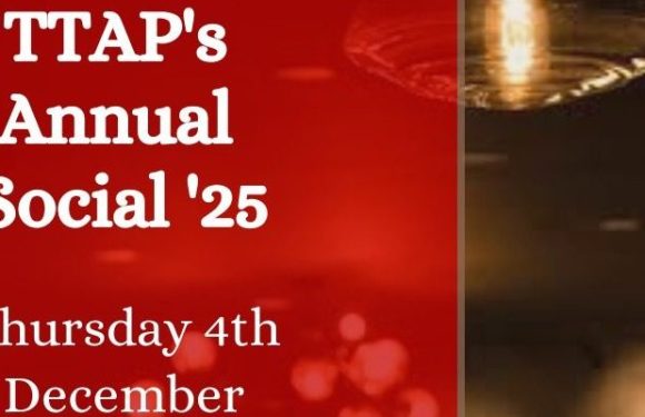 It’s Coming… TTAP Annual Social 2025